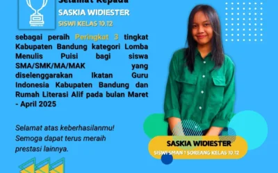Saskia Widiester, Siswi Kelas 10 Peraih Peringkat 3 Tingkat Kab. Bandung Kategori Lomba Menulis Puisi