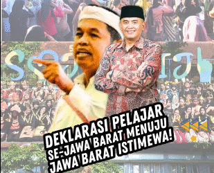 DEKLARASI PELAJAR SE-JAWA BARAT MENUJU JAWA BARAT ISTIMEWA