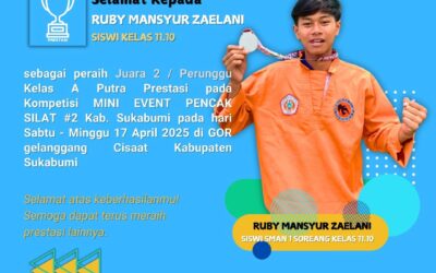 Siswa SMAN 1 Soreang Raih Prestasi Juara 2 di Ajang Kompetisi Mini Event Pecak Silat #2 Kab. Sukabumi