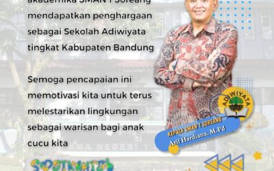 SMAN 1 Soreang Mendapatkan Penghargaan sebagai Sekolah Adiwiyata Tingkat Kabupaten Bandung