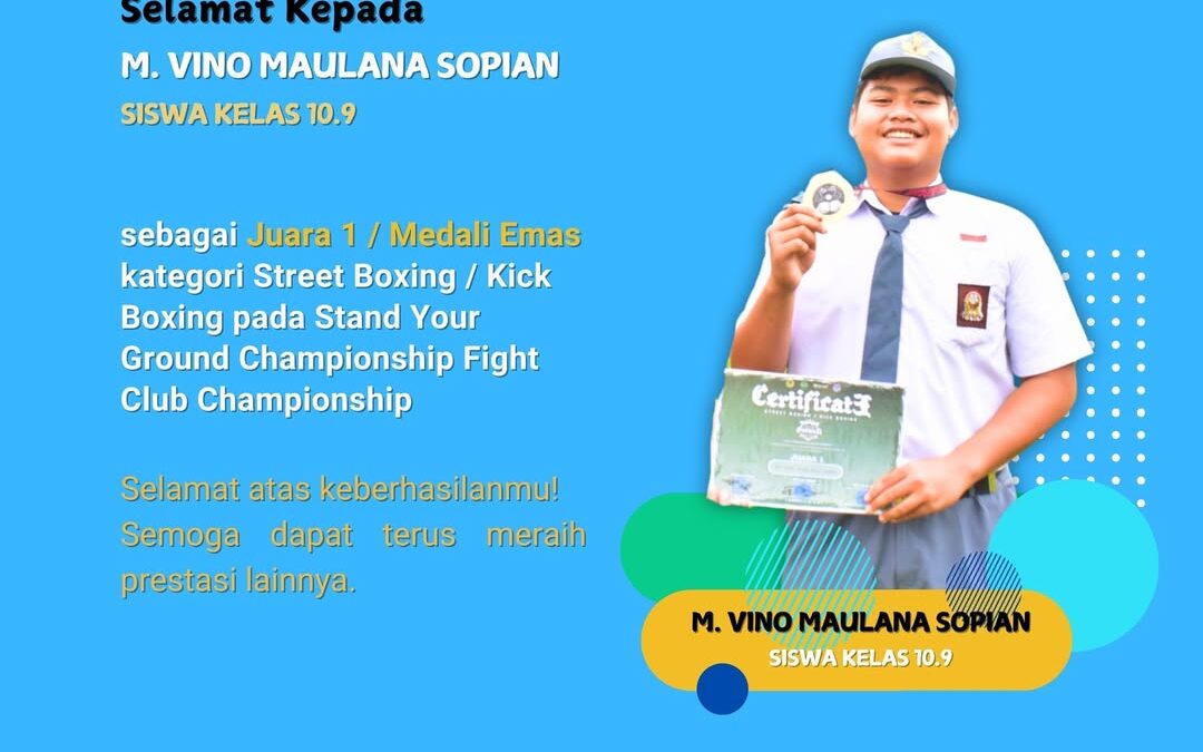 Selamat Kepada M. Vino Maulana Sopian Siswa Kelas 10.9