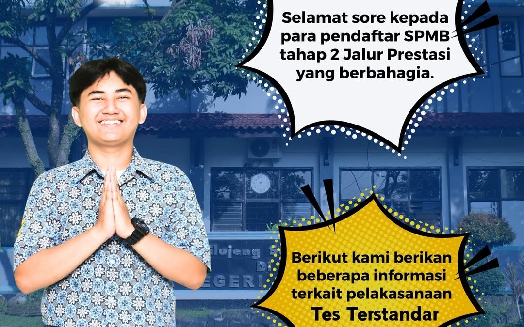 Informasi Tes Terstandar Tahap 2 Jalur Presatasi !