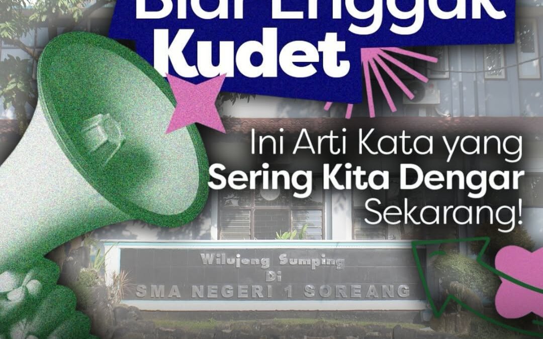 Ini Arti Kata Yang Sering Kita Dengar Sekarang!