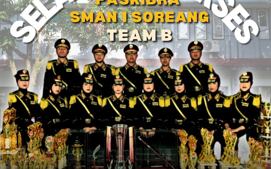 Selamat & Sukses Paskibra SMAN 1 Soreang Team B Atas Prestasi Yang Diraih!!