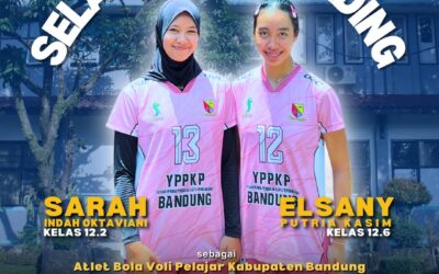 Selamat Bertanding Sarah Indah Oktaviani dan Elsany Putria Kasim.